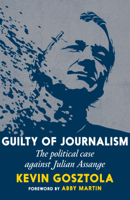 Kevin Gosztola - Guilty of Journalism