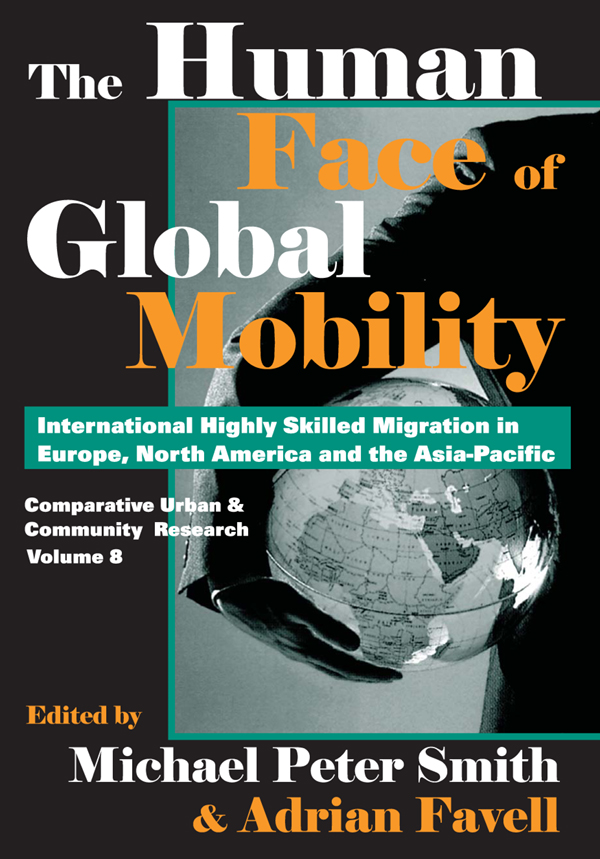 The Human Face of Global Mobility Comparative Urban and Community Research - photo 1