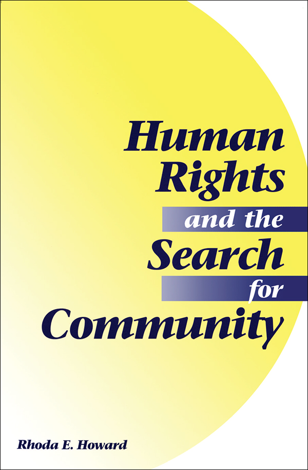 Human Rights and the Search for Community Human Rights and the Search for - photo 1