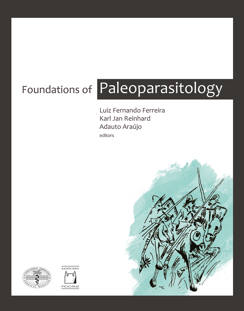 Foundations of Paleoparasitology - image 1