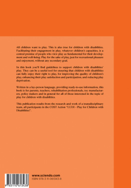 Pedro Encarnação - Guidelines for supporting children with disabilities play: Methodologies, tools, and contexts