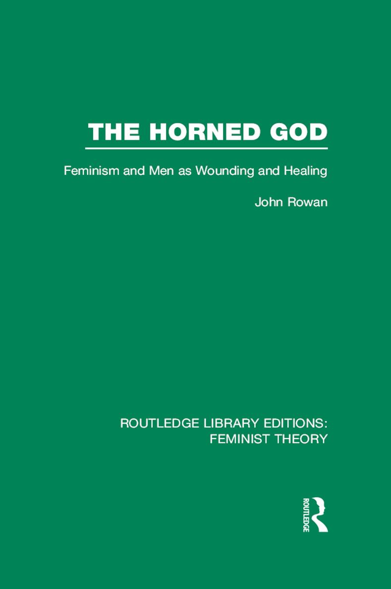 The Horned God Feminism and Men as Wounding and Healing - image 1