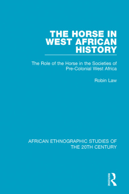 Robin Law - The Horse in West African History