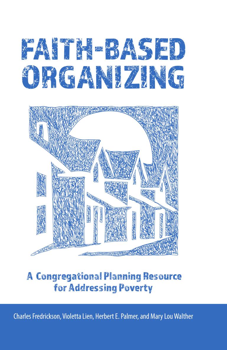 Faith-Based Organizing Faith-Based Organizing A Congregational Planning - photo 1