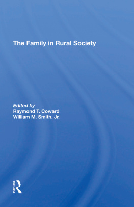 Raymond T Coward - The Family In Rural Society