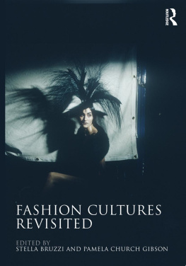 Stella Bruzzi Fashion Cultures Revisited