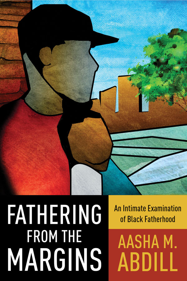 FATHERING FROM THE MARGINS FATHERING FROM THE MARGINS An Intimate - photo 1