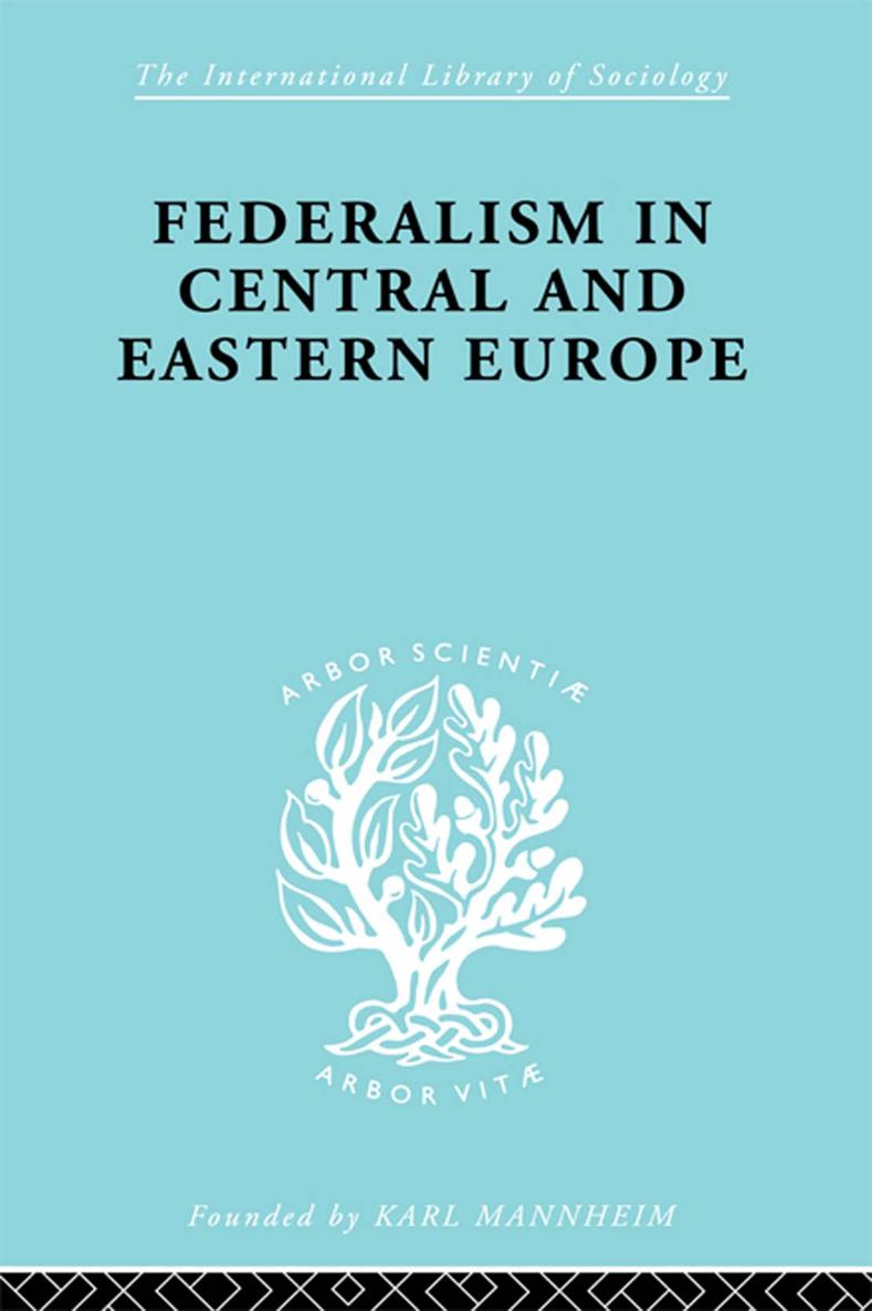 Federalism in Central and Eastern Europe - image 1