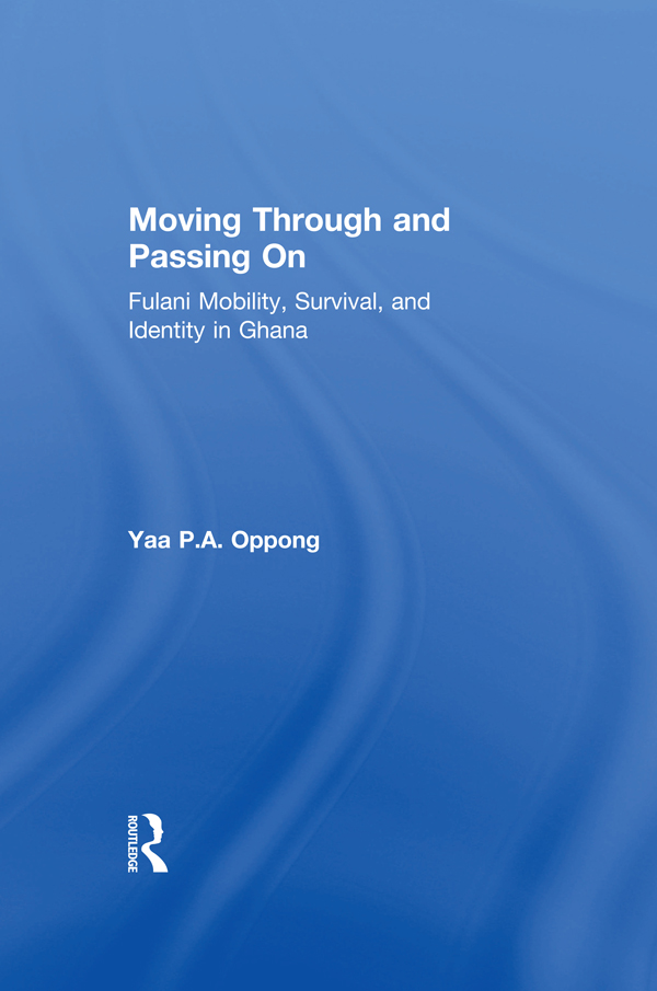 Moving Through and Passing on First published 2002 by Transaction Publishers - photo 1