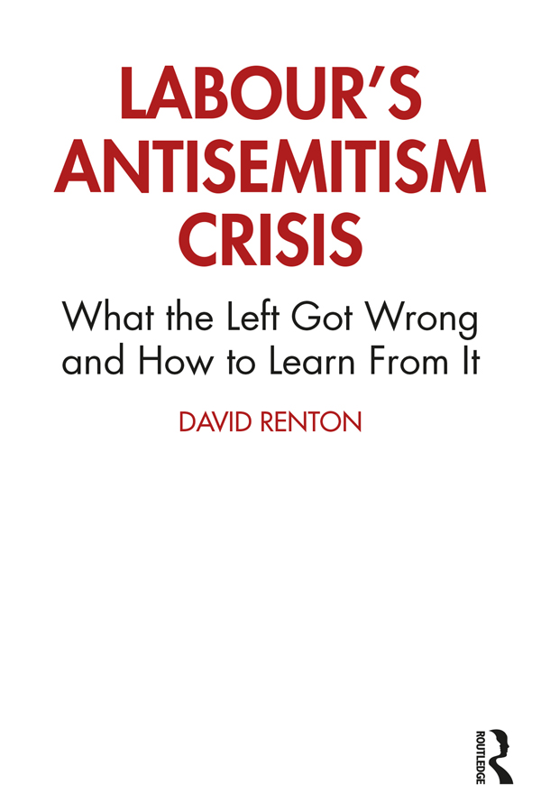 Labours Antisemitism Crisis Between 2015 and 2020 the Labour Party was riven by - photo 1