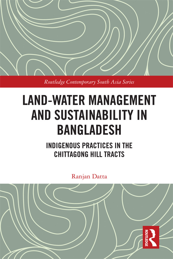 Land-Water Management and Sustainability in Bangladesh Indigenous - photo 1
