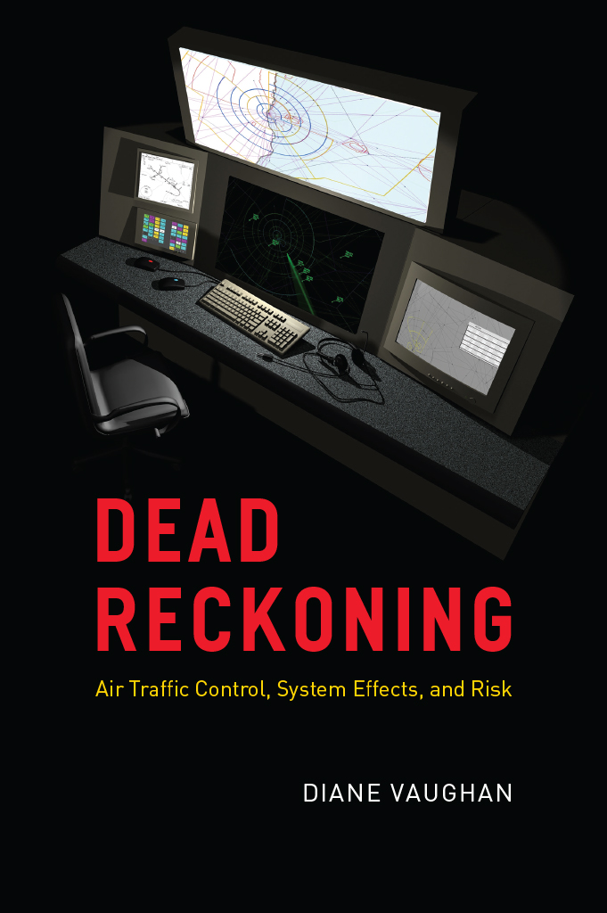 Dead Reckoning Dead Reckoning Air Traffic Control System Effects and Risk - photo 1