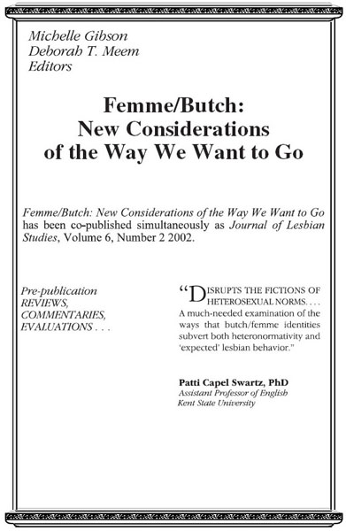 FemmeButch New Considerations of the Way We Want to Go FemmeButch New - photo 1