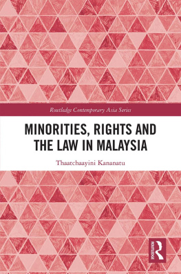 Thaatchaayini Kananatu - Minorities, Rights and the Law in Malaysia