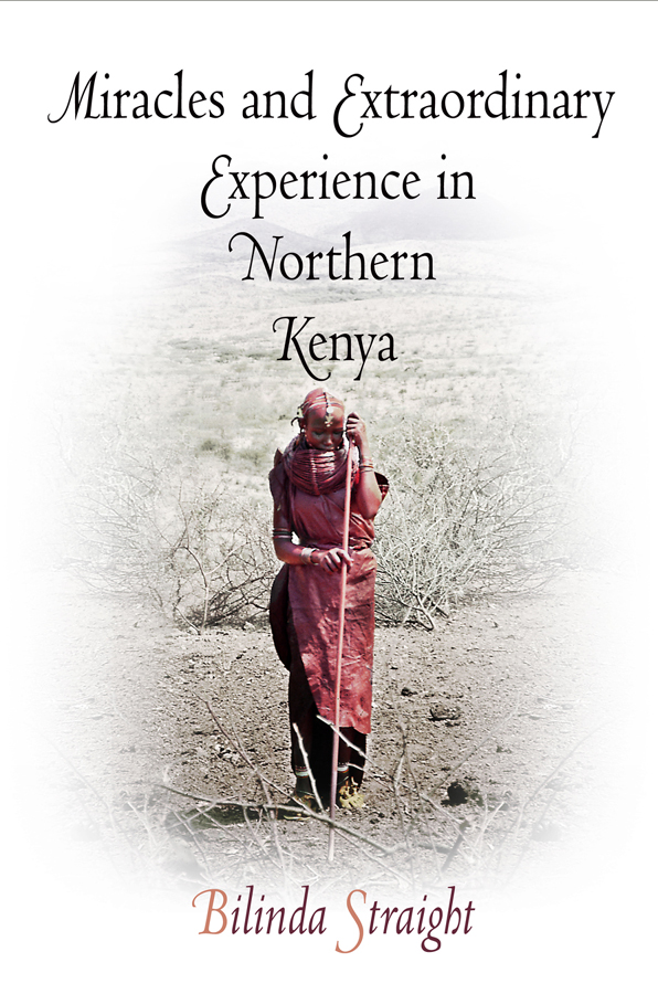 Miracles and Extraordinary Experience in Northern Kenya CONTEMPORARY - photo 1