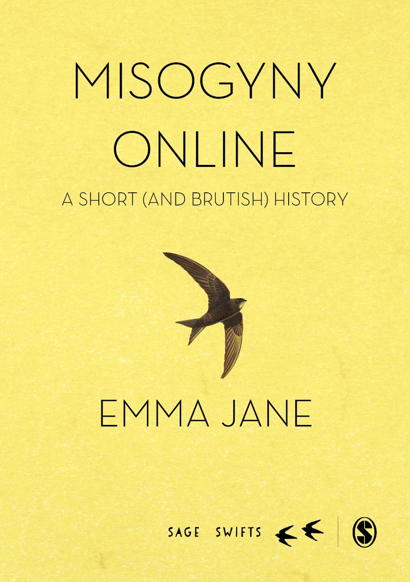 Misogyny Online Misogyny Online A Short and Brutish History Emma A - photo 1