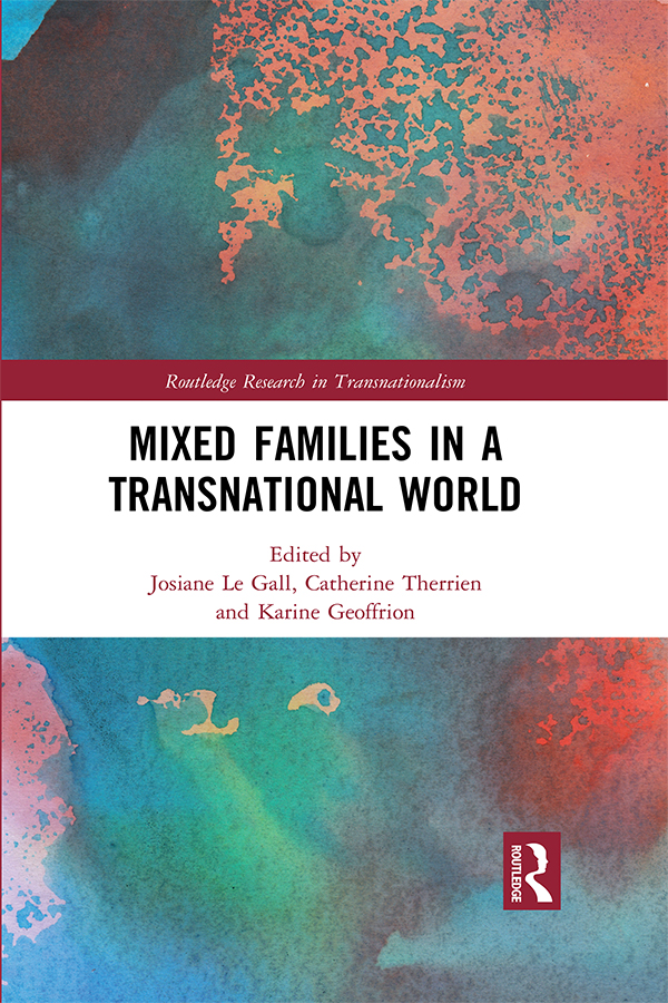 Mixed Families in a Transnational World Offering a transnational perspective on - photo 1