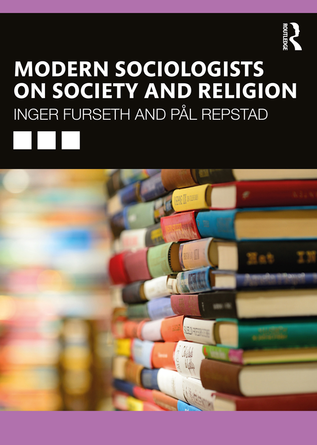 Modern Sociologists on Society and Religion Modern Sociologists on Society and - photo 1