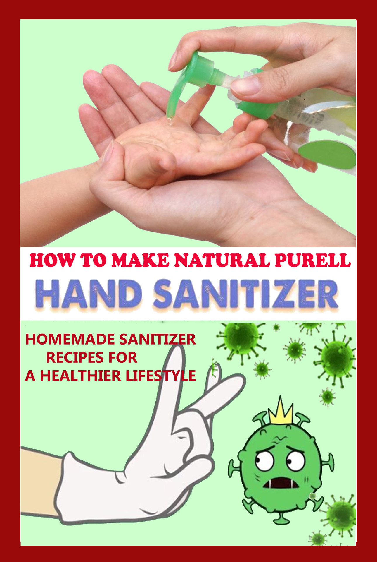 HOW TO MAKE NATURAL PURELL HAND SANITIZER Homemade Sanitizer Recipes for A - photo 1