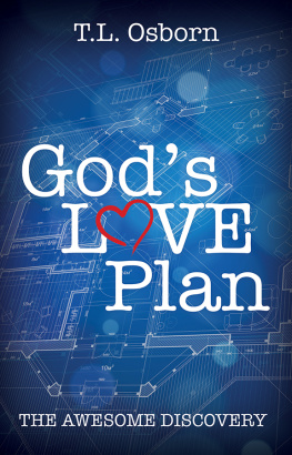 T. L. Osborn - Gods Love Plan