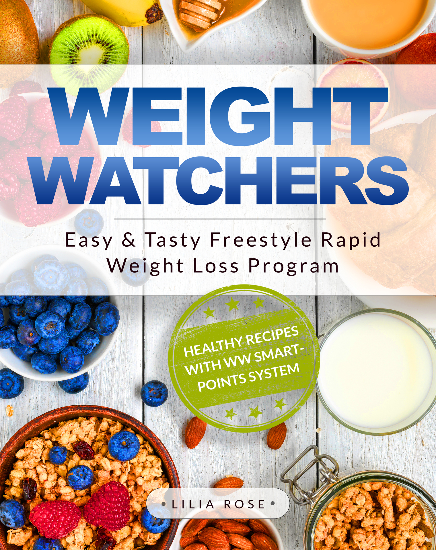 WEIGHT WATCHERS BY LILIA ROSE Copyright 2020 - All rights reserved This - photo 1
