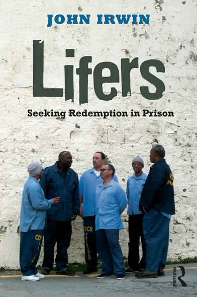 Lifers Irwin writes about prisons from an unusual academic perspective - photo 1