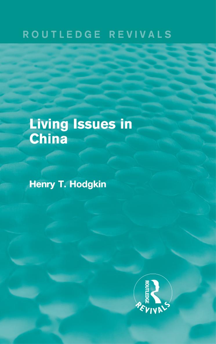 Routledge Revivals Living Issues in China This book first published in 1932 - photo 1