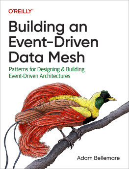 Adam Bellemare - Building an Event-Driven Data Mesh: Patterns for Designing & Building Event-Driven Architectures