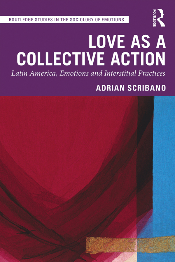 Love as a Collective Action This book makes evident how love as an - photo 1