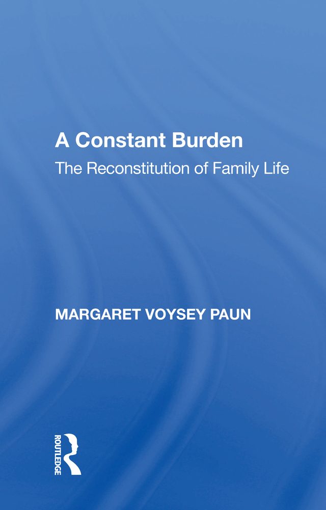 A CONSTANT BURDEN Ashgate Classics in Sociology Series Editors Robert - photo 1