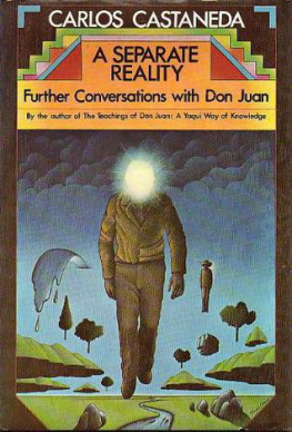 Carlos Castaneda A Separate Reality: Further Conversations with Don Juan