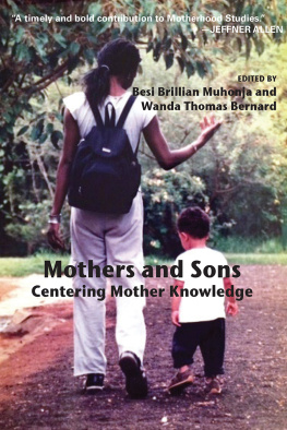 Besi Brillian Muhonja - Mothers and Sons: Centering Mother Knowledge