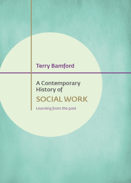 Bamford A Contemporary History of Social Work