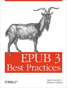 Matt Garrish EPUB 3 Best Practices