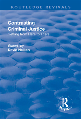 David Nelken - Contrasts in Criminal Justice: Getting from Here to There