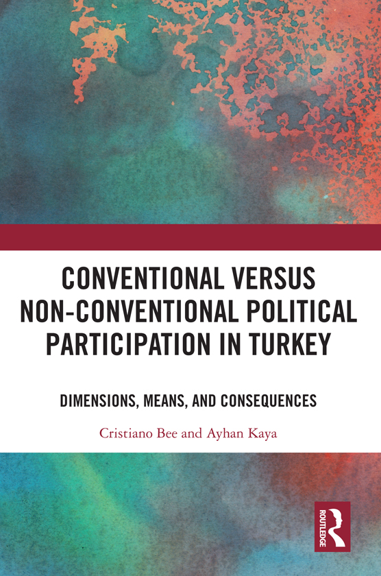 Conventional Versus Non-conventional Political Participation in Turkey This - photo 1