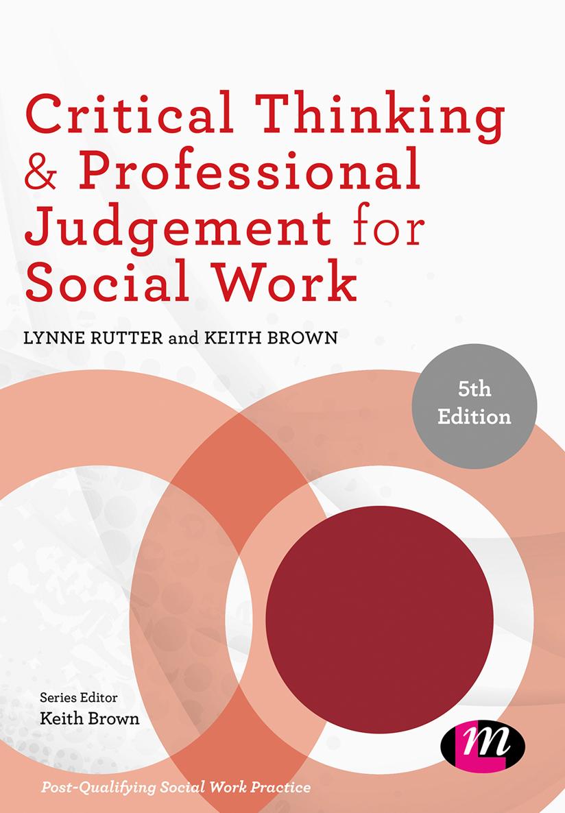 Critical Thinking Professional Judgement for Social Work Critical - photo 1