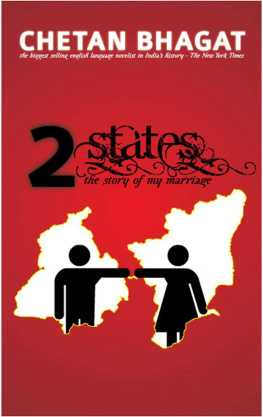 Chetan Bhagat 2 States: The Story of My Marriage