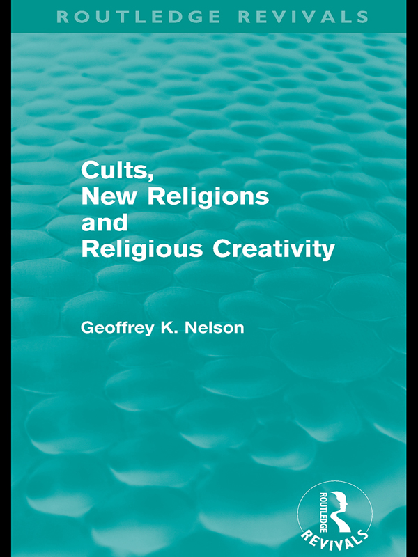 Cults New Religions Religious Creativity Cults New Religions Religious - photo 1