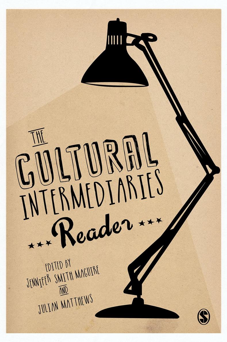 The Cultural Intermediaries Reader The Cultural Intermediaries Reader - photo 1