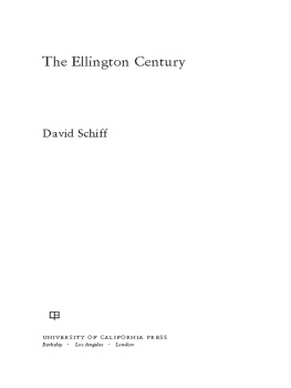 David Schiff - The Ellington Century