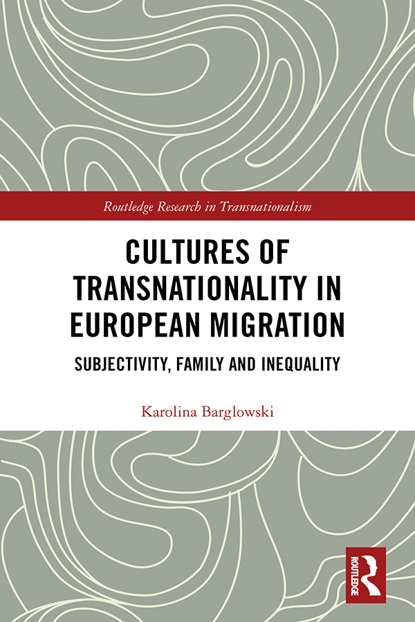 Cultures of Transnationality in European Migration Transnational mobility in - photo 1