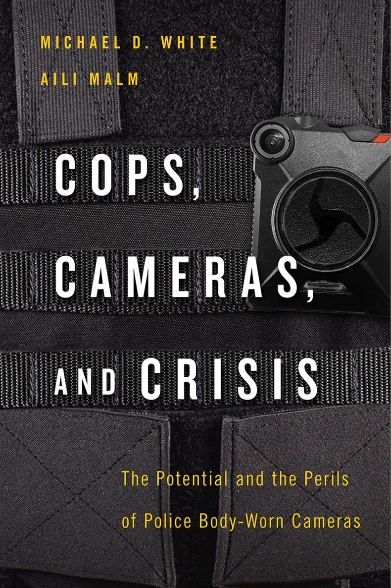 Cops Cameras and Crisis The Potential and the Perils of Police Body-Worn Cameras - image 1