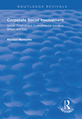 Michael Marinetto Corporate Social Involvement: Social, Political and Environmental Issues in Britain and Italy