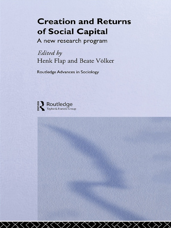 Creation and Returns of Social Capital An important new contribution to the - photo 1