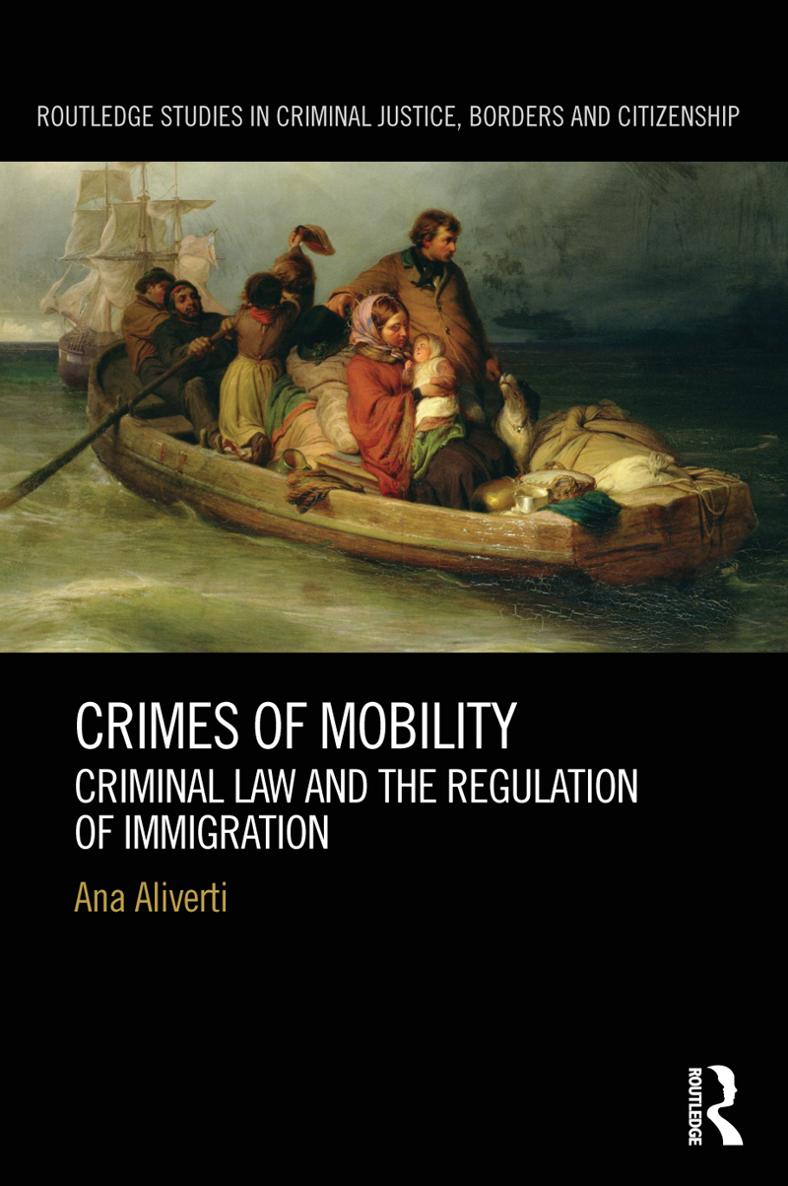 Crimes of Mobility This book examines the role of criminal law in the - photo 1