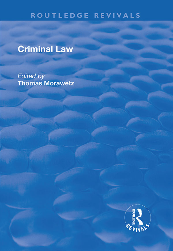 Criminal Law The International Library of Essays in Law and Legal Theory Second - photo 1