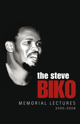 Desmond Tutu - The Steve Biko Memorial Lectures 2000–2008