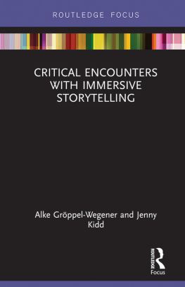 Alke Gröppel-Wegener - Critical Encounters with Immersive Storytelling