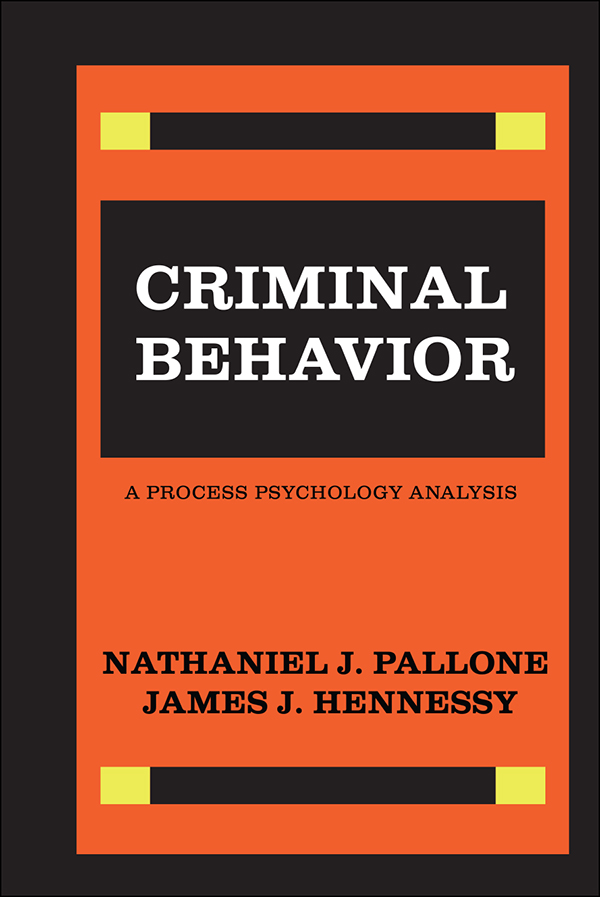 Criminal Behavior Criminal Behavior A Process Psychology Analysis Personal - photo 1